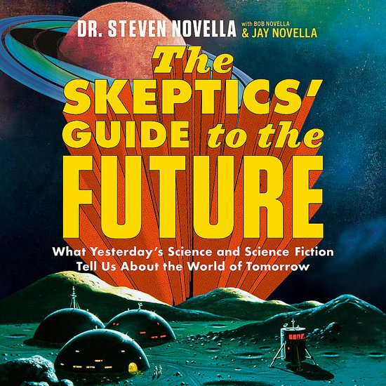 The Skeptics' Guide to the Future - cover
