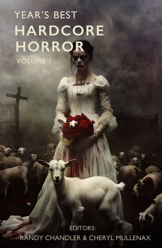 Year's Best Hardcore Horror 1 - Year's Best Hardcore Horror  ... - cover