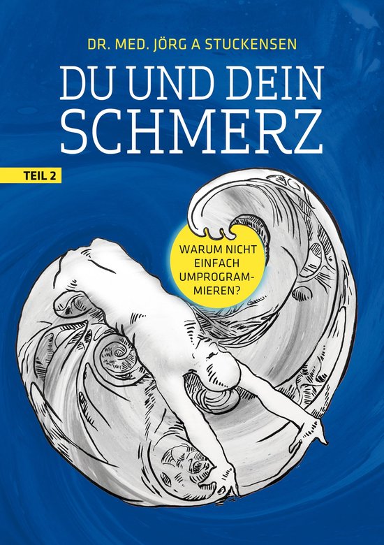 Du und dein Schmerz 2 - Du und dein Schmerz - Teil 2 - cover