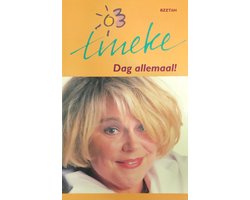 Tineke dag allemaal