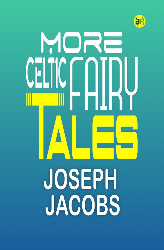 More Celtic Fairy Tales - cover