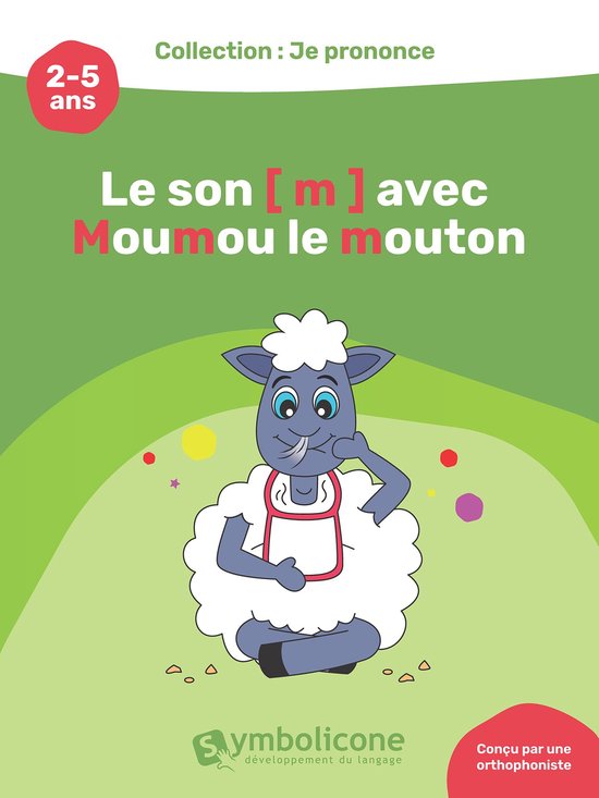 Je prononce le son [m] avec Moumou le mouton - cover