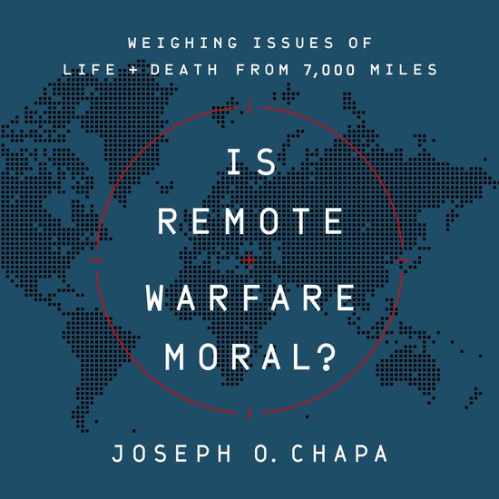 Is Remote Warfare Moral? - cover