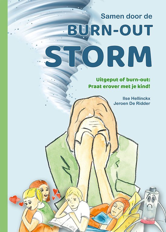 Boekomslag: Samen door de burn-out storm. Een vrouw in groene trui houdt handen voor gezicht, omringd door kinderen. Boven: een draaikolk.