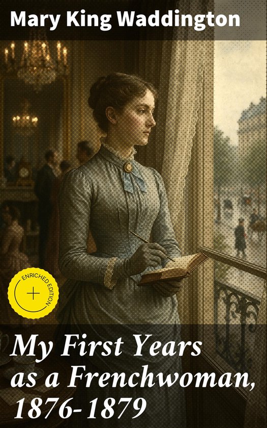 My First Years as a Frenchwoman, 1876-1879 - cover