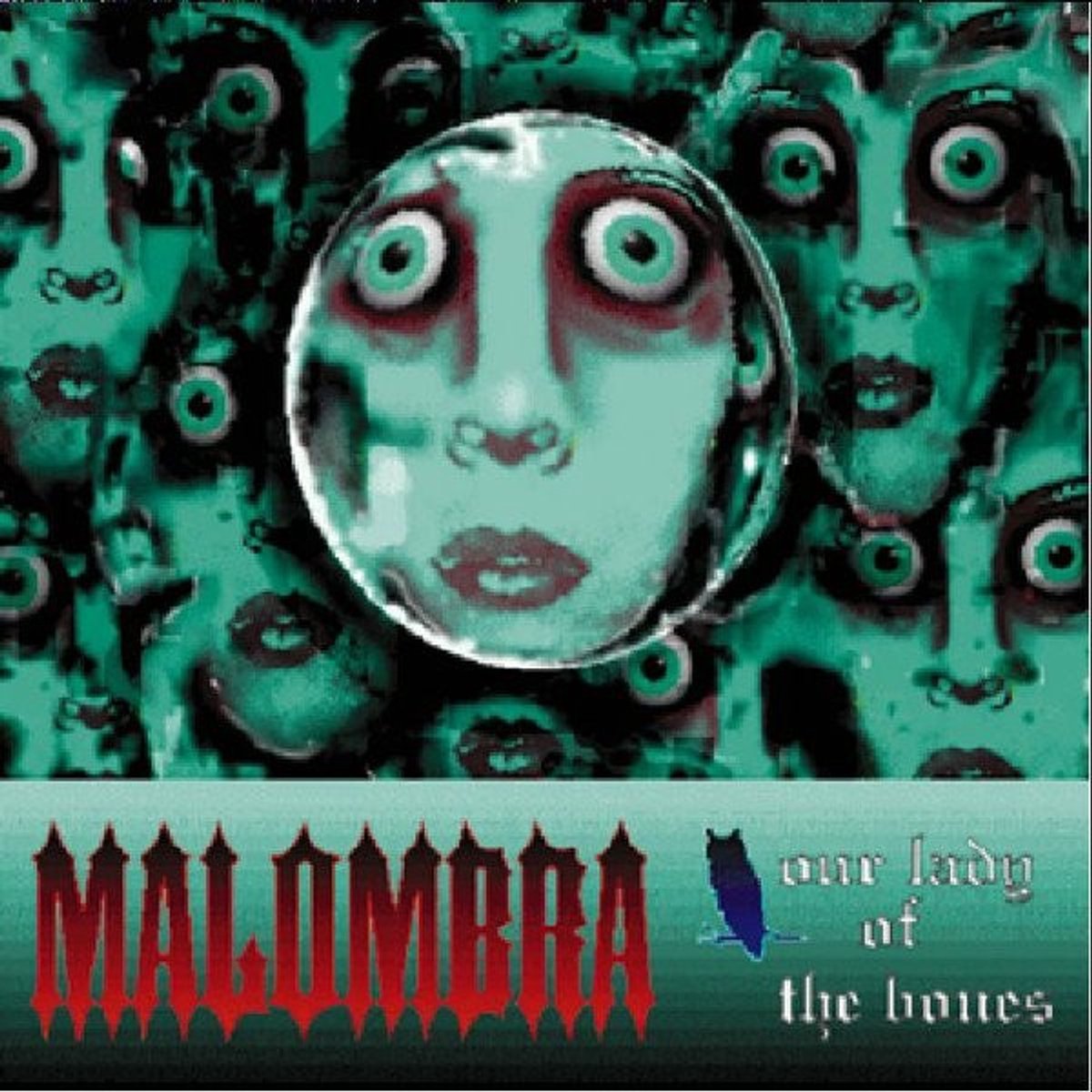 Malombra - Our Lady Of The Bones (CD)