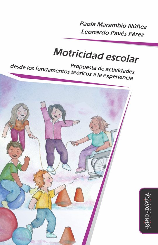 Psicomotricidad, cuerpo y movimiento - Motricidad escolar - cover