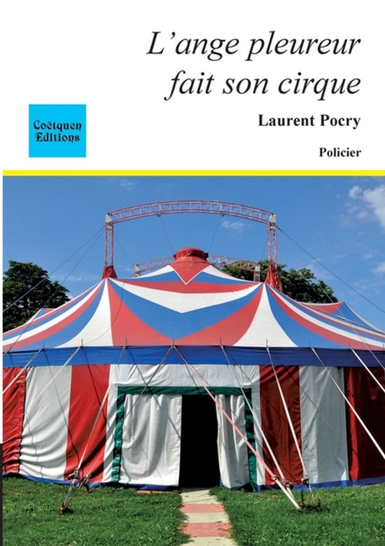 L'ange pleureur fait son cirque - cover