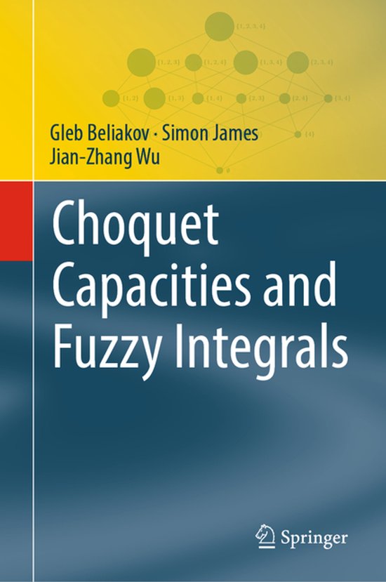 Foto: Theory and applications of computability choquet capacities and fuzzy integrals