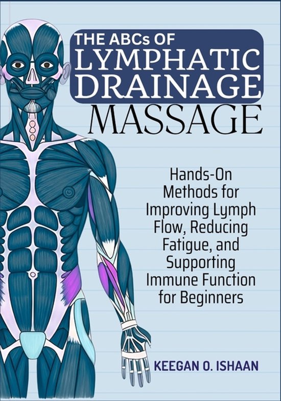 THE ABCs OF LYMPHATIC DRAINAGE MASSAGE - cover