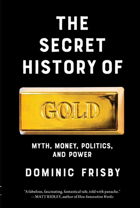 The Secret History of Gold - cover