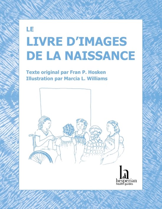 Childbirth Picture Book-Le livre d'images de la naissance - cover