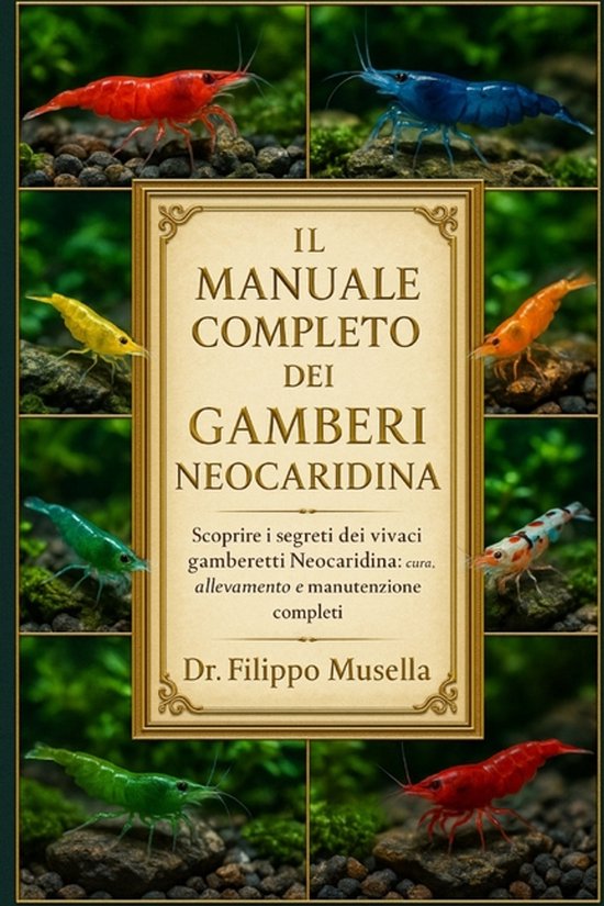 Il Manuale Completo Dei Gamberi Neocaridina - cover