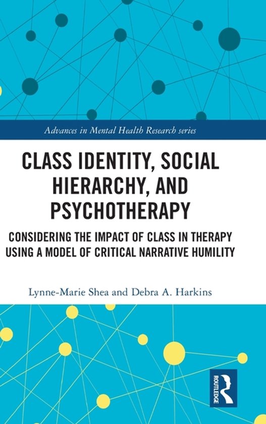 Advances in Mental Health Research- Class Identity, Social H ... - cover