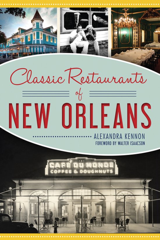 Classic Restaurants of New Orleans - cover