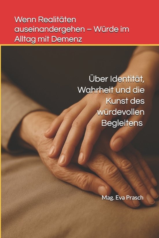 Die Demenz-Wege-Reihe Einfühlsame Begleitung Für Angehöri ... - cover