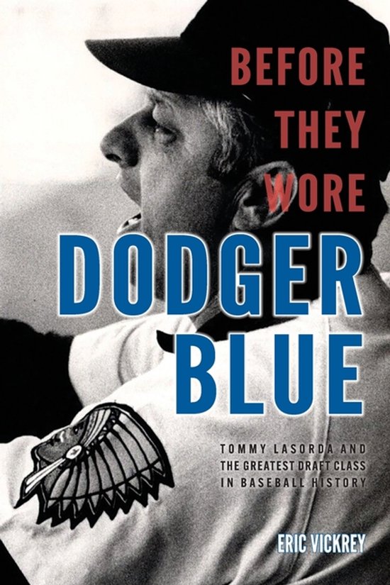 Before They Wore Dodger Blue - cover