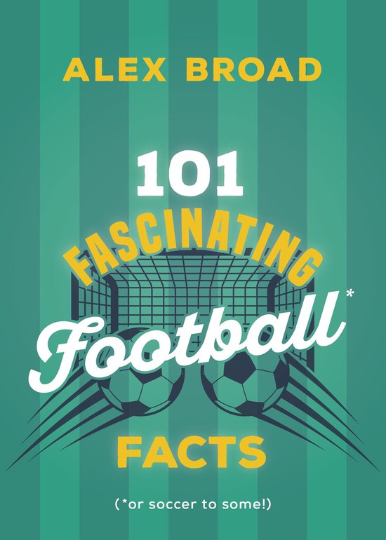 101 Fascinating Soccer Facts - cover