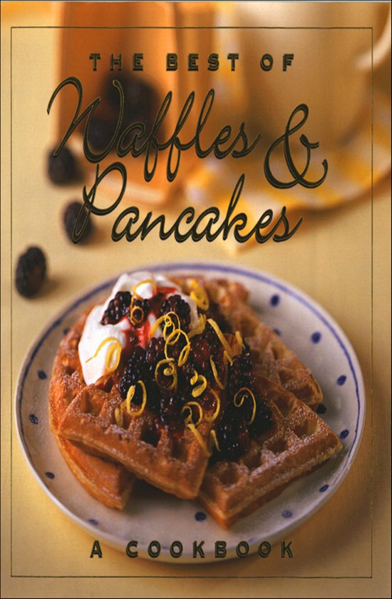 The Best of Waffles & Pancakes - cover