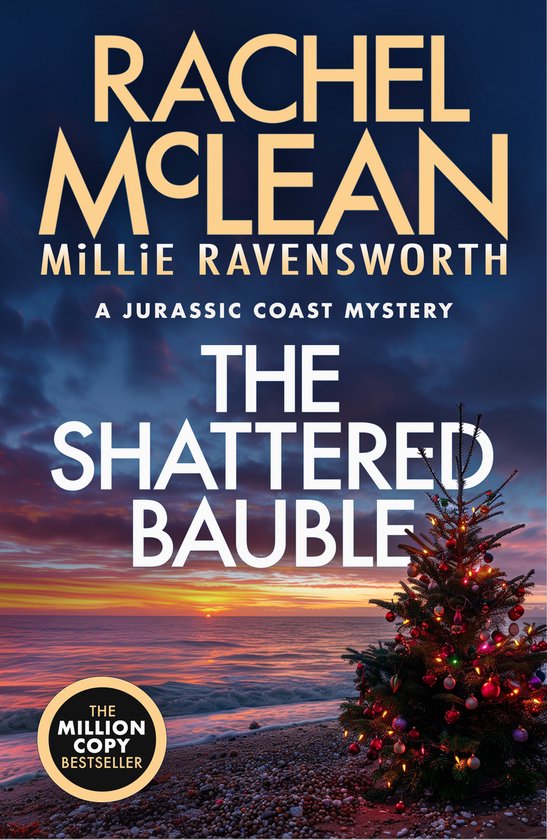 Boekomslag van 'The Shattered Bauble' van Rachel McLean, met een kerstboom aan de kust bij zonsondergang. "The Million Copy Bestseller" logo.