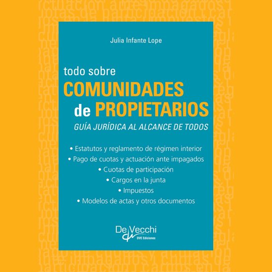 Todo sobre comunidades de propietarios. Guía jurídica al a ... - cover