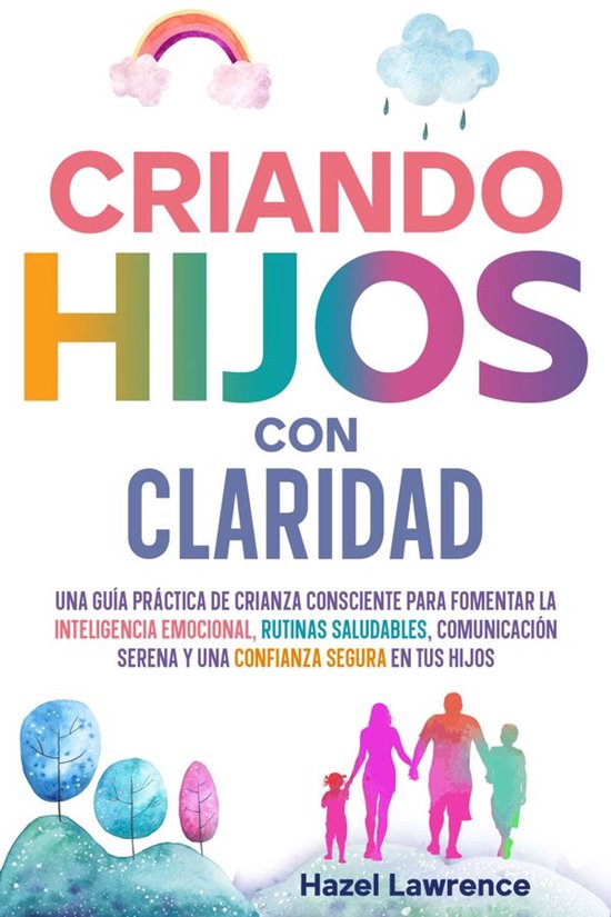 Crianza con claridad y conexión 2 - Criando hijos con clari ... - cover