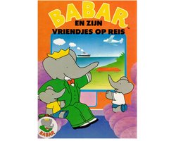 BABAR EN ZIJN VRIENDJES OP REIS