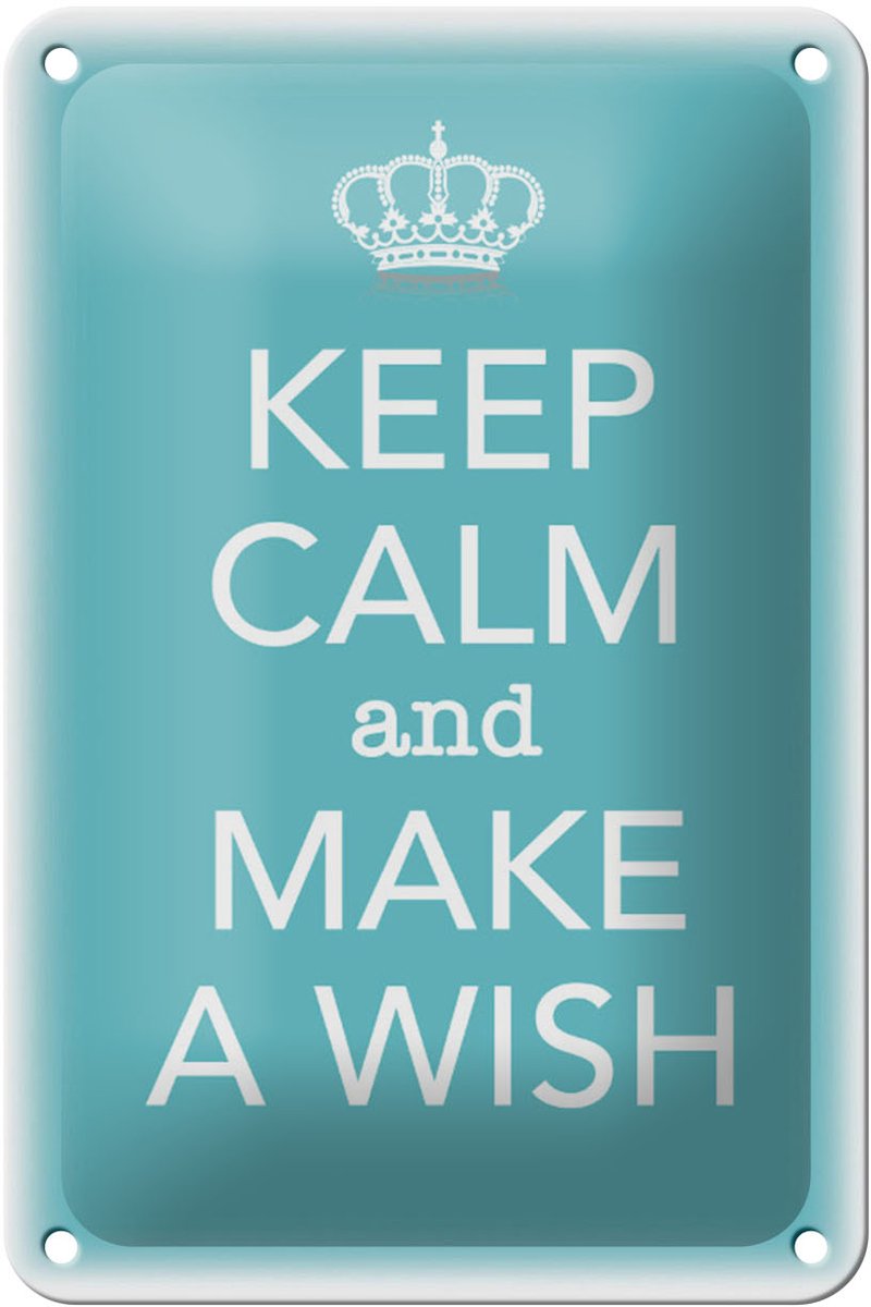 Blechschild Spruch 12x18cm Keep Calm and make a wish