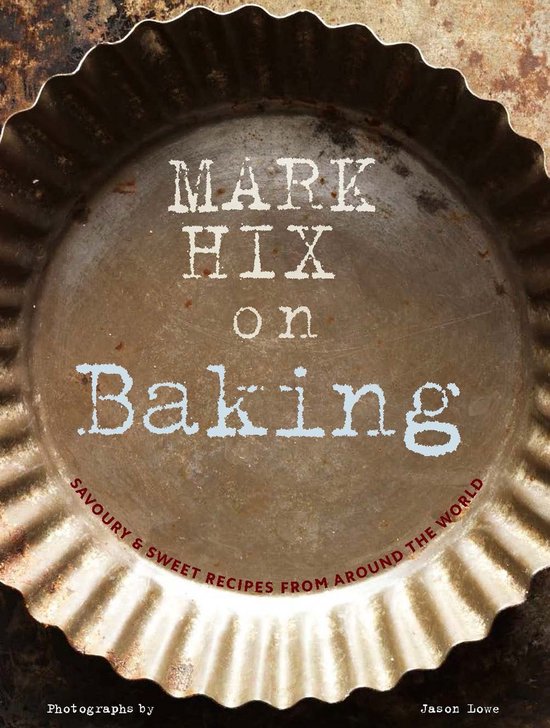 Mark Hix on Baking - cover