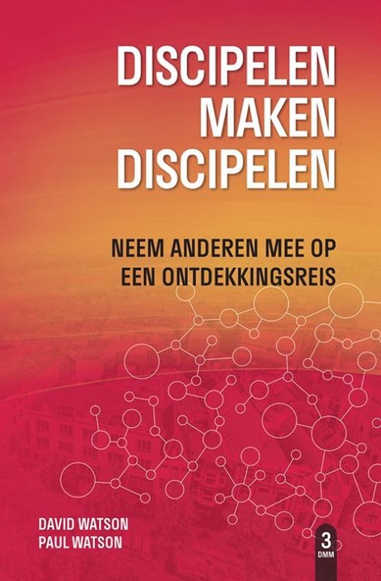 DMM 3 - Discipelen maken discipelen