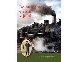De burgemeester en zijn vijand