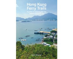 Hong Kong Ferry Trails