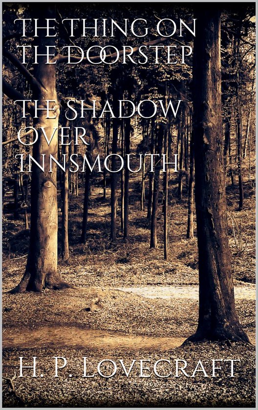 The Thing on the Doorstep, The Shadow Over Innsmouth - cover