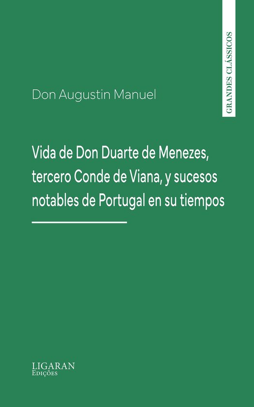 Vida de Don Duarte de Menezes, tercero Conde de Viana, y suc ... - cover