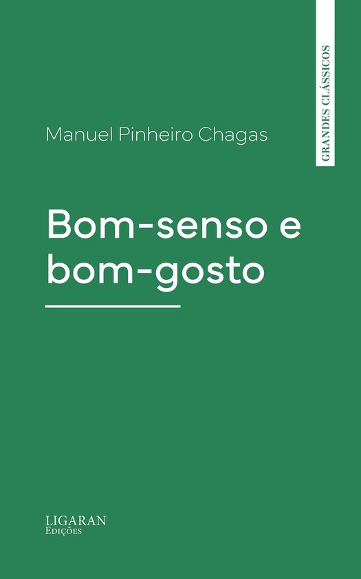 Bom-senso e bom-gosto