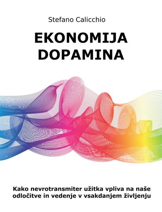 Ekonomija dopamina - cover