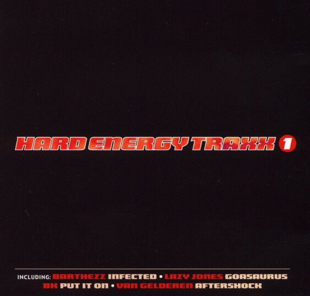 Hard Energy Traxx 1