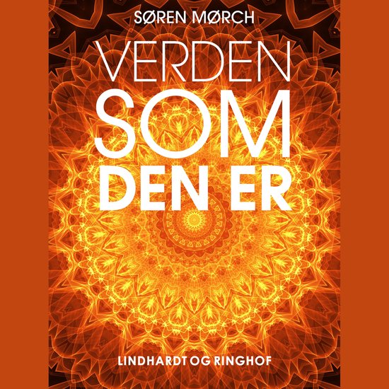 Verden som den er - fem historier om, hvordan det gik til, at verden blev moderne