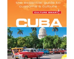 Cuba - Culture Smart!