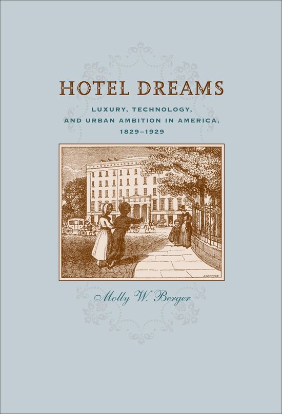 Studies in Industry and Society - Hotel Dreams - cover