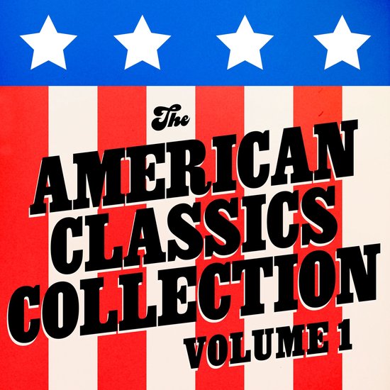 The American Classics Collection - Volume One: 15+ Novels, a ... - cover