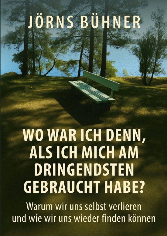 Wo war ich denn, als ich mich am dringendsten gebraucht habe ... - cover