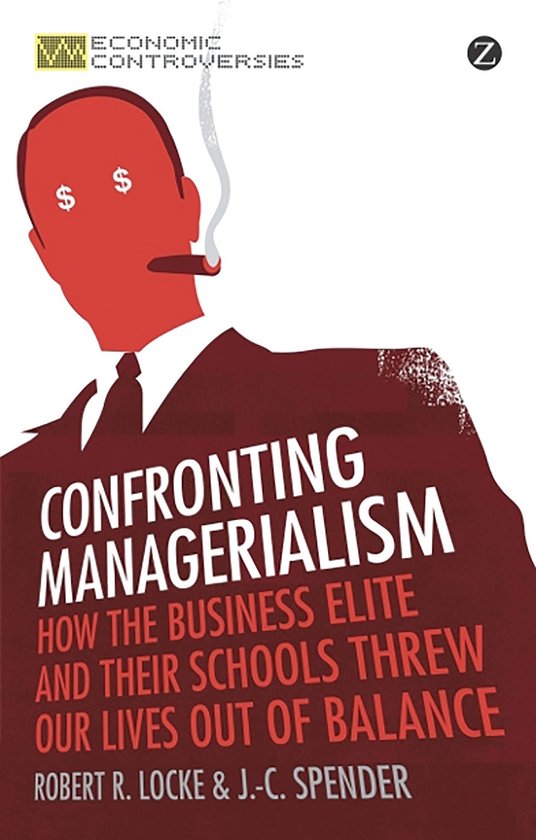 Economic Controversies - Confronting Managerialism - cover