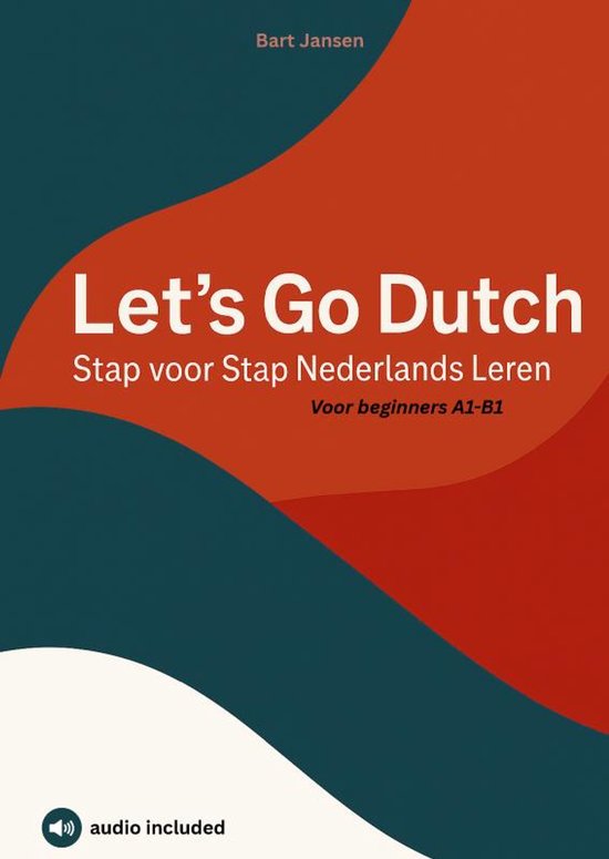 Let’s Go Dutch – Stap voor Stap Nederlands Leren - cover