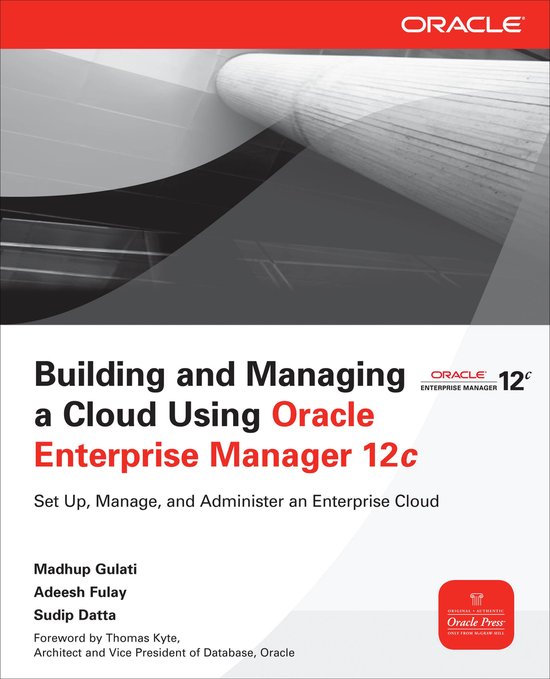 Building and Managing a Cloud Using Oracle Enterprise Manage ... - cover