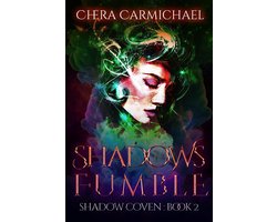 Shadow Coven : Madison Kuroe 2 - Shadows Fumble