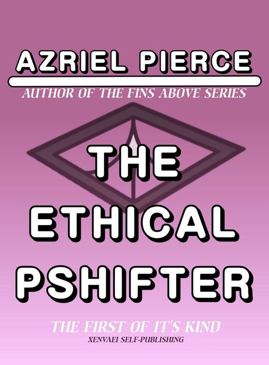 The Ethical Pshifter - cover