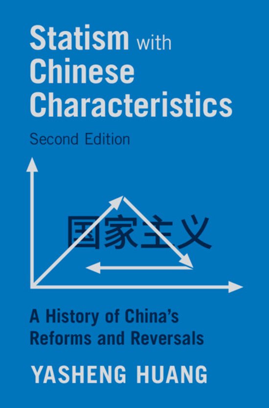 Boekomslag van Statism with Chinese Characteristics, Tweede Editie, met een grafiek en Chinese karakters.