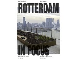 Rotterdam in focus