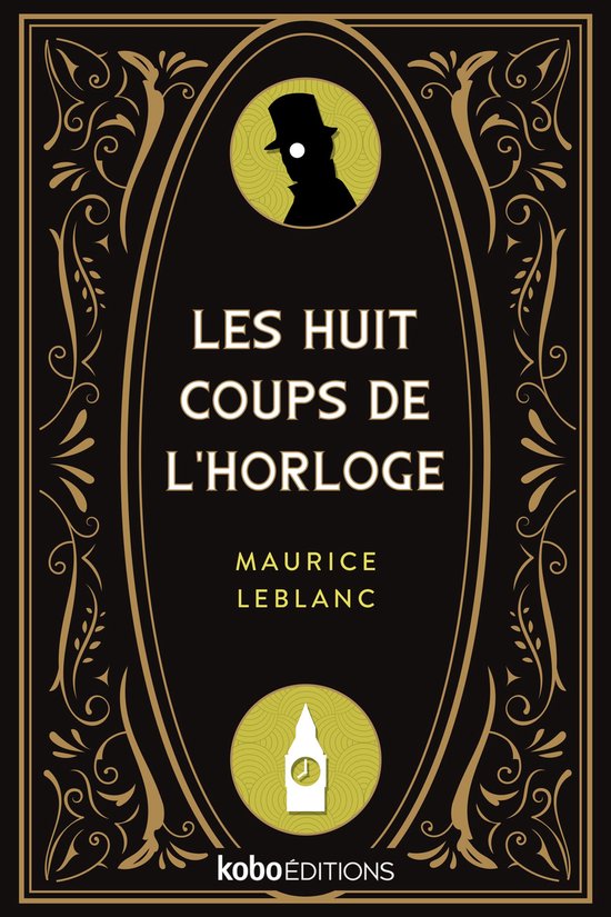 Les Huit Coups de l'Horloge Boek